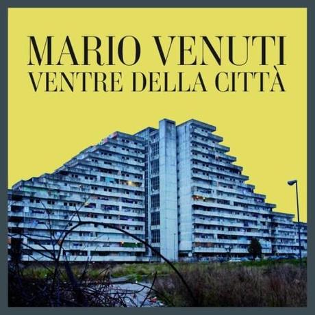 Mario Venuti_Ventre della Città_Cover singolo_b