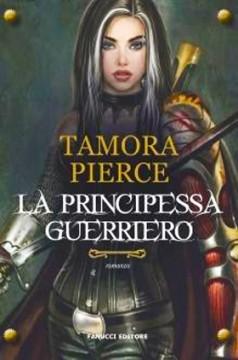 Tamora Pierce: La principessa Alanna