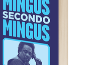 Mingus secondo John Goodman