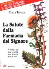 La Salute dalla Farmacia del Signore