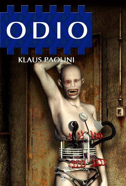 Recensione: Odio di Klaus Paolini