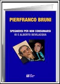 ATTUALITA' LETTERARIA - Lettera Inedita autografa  di ALBERTO BEVILACQUA - Si discute intorno al Bevilacqua di Pierfranco Bruni