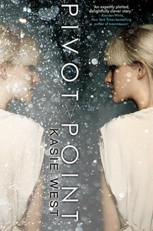 Pivot Point (Pivot Point #1) by Kasie West