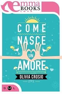 Recensione: Come nasce un amore