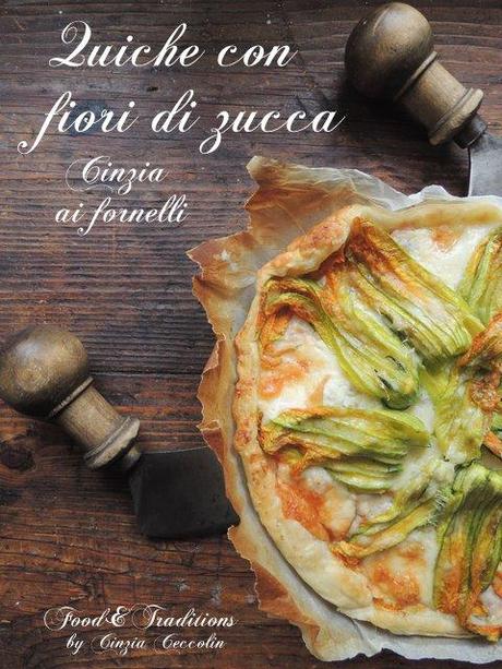 quiche ai fiori di zucca