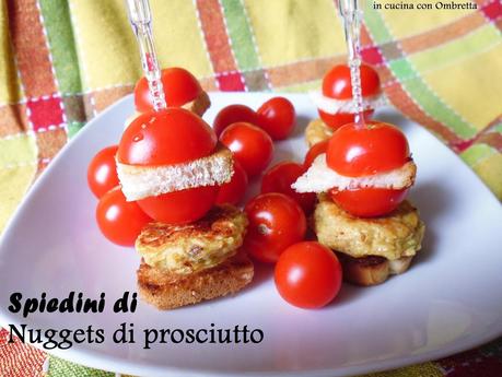 Nuggets di prosciutto in 3 ricette