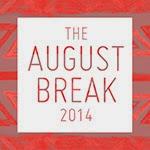 The August Break 2014 • DAY 1 • LUNCH