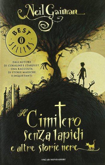 Il cimitero senza lapidi e altre storie nere, di Neil Gaiman