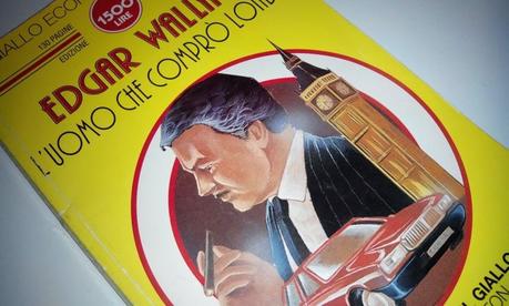 L'uomo che comprò Londra (E. Wallace) - Venerdì del libro