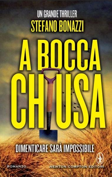 [Recensione] A bocca chiusa di Stefano Bonazzi