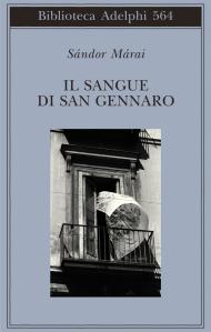 Vedi Napoli e poi muori.  Sándor Márai e Raffaele La Capria