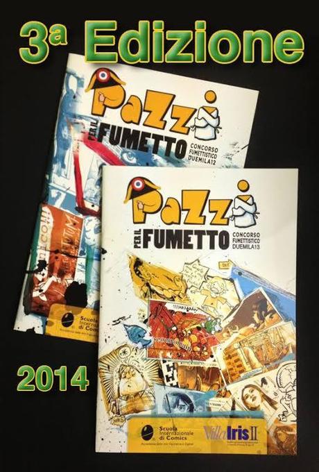 Pazzi per il Fumetto: al via la terza edizione del concorso   Scuola Internazionale di Comics 