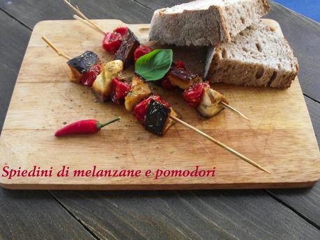 Spiedini di melanzane e pomodorini e la semplicità