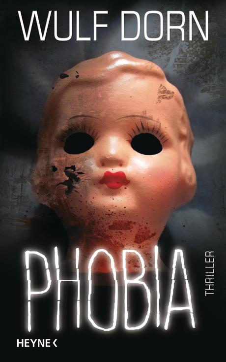 Anteprima: Phobia, il nuovo psicothriller di Wulf Dorn