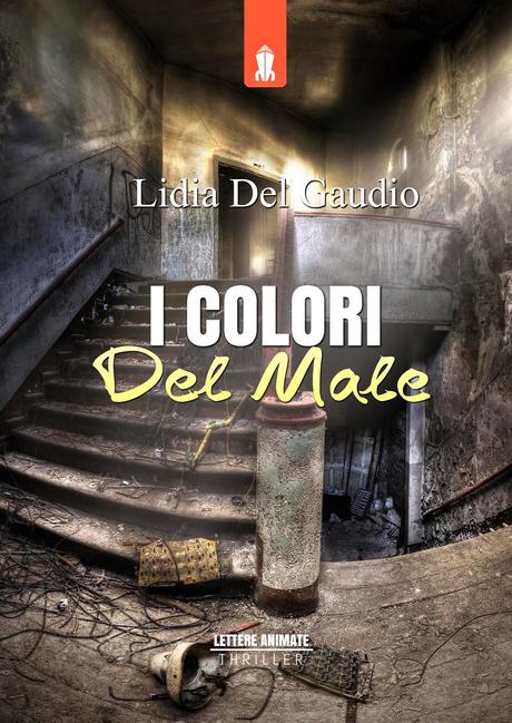 I COLORI DEL MALE di Lidia Del Gaudio