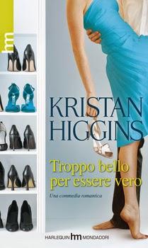 Recensione - Troppo bello per essere vero di Kristan Higgins