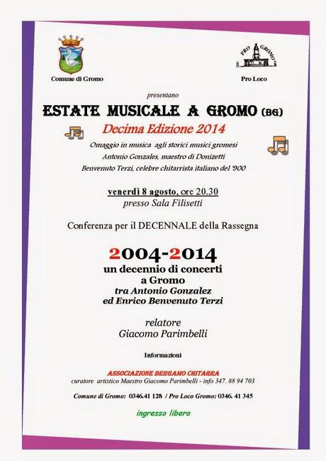 DECENNALE Estati musicali Gromo 8-10 agosto 2014