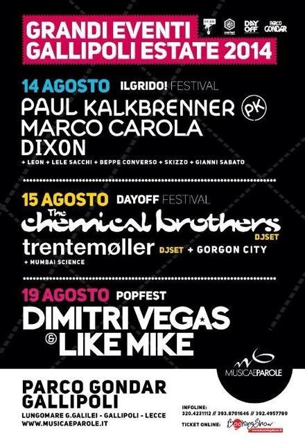 14/8 Paul Kalkbrenner, Marco Carola, Dixon (Il Grido! Festival)