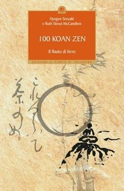 LO ZEN E I KOAN PARTE PRIMA