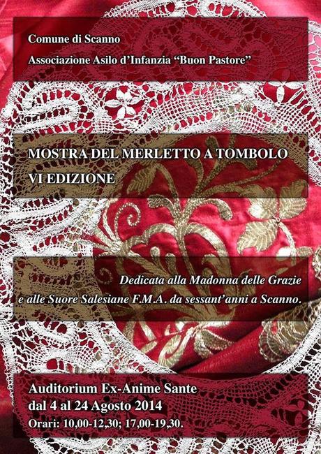 VI EDIZIONE DELLA MOSTRA DEL MERLETTO A SCANNO