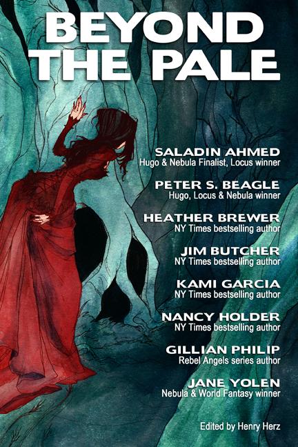 Spot light: Beyond the Pale, a fantasy anthology