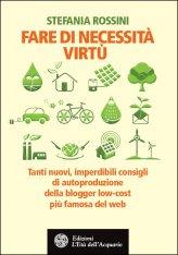 Fare di Necessità Virtù - Libro