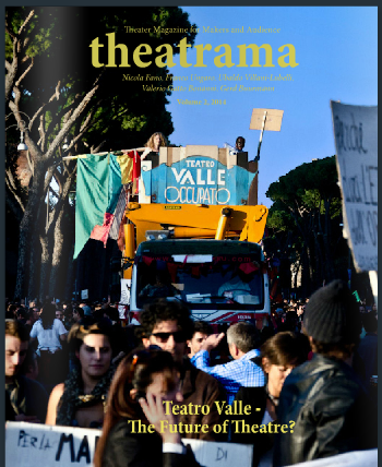 Quale futuro per il Teatro Valle? Il nuovo numero di Theatrama