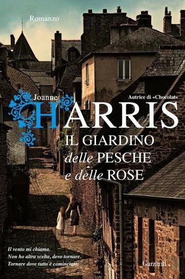 Recensione: IL GIARDINO DELLE PESCHE E DELLE ROSE - Joanne Harris