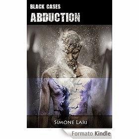 Black Cases - Abduction, di Simone Lari