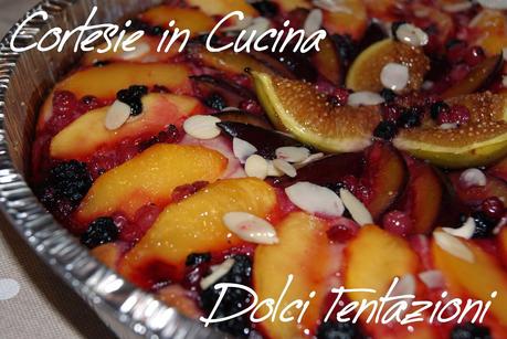 Torta Briochèe ai frutti d'estate