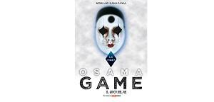 Recensioni - “Osama Game - Il Gioco del Re: la fine?” di Nobuaki Kanazawa
