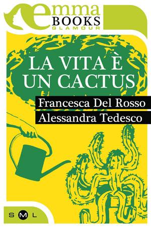 Recensione: La vita è un cactus