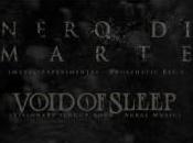 Nero Marte Void Sleep Split MMXIV