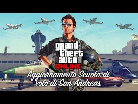 GTA Online – Disponibile l’update “Scuola di Volo di San Andreas”