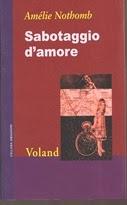 Sabotaggio d'amore - A. Nothomb