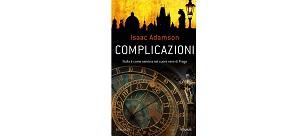 Recensioni - “Complicazioni” di Isaac Adamson