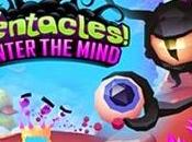 Tentacles: Enter Mind Adesso disponibile anche l'utenza italiana