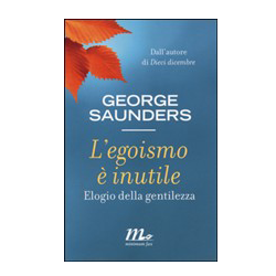 l'egoismo è inutile