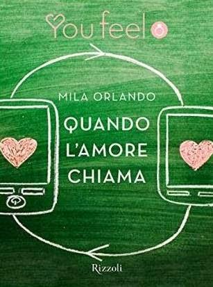 [Recensione]  Quando l'amore chiama di Mila Orlando