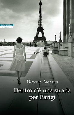 Recensione di Dentro c’è una strada per Parigi di Novita Amadei