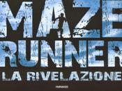 ANTEPRIMA: maze runner rivelazione James Dashner