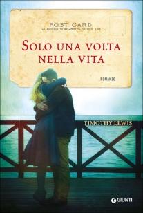 Recensione: Solo una volta nella vita