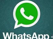 Ultima versione WhatsApp+ Plus senza bisogno Root installato