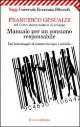 Manuale per un Consumo Responsabile - Libro