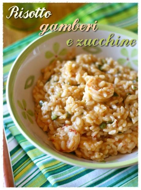 Risotto gamberi e zucchine2