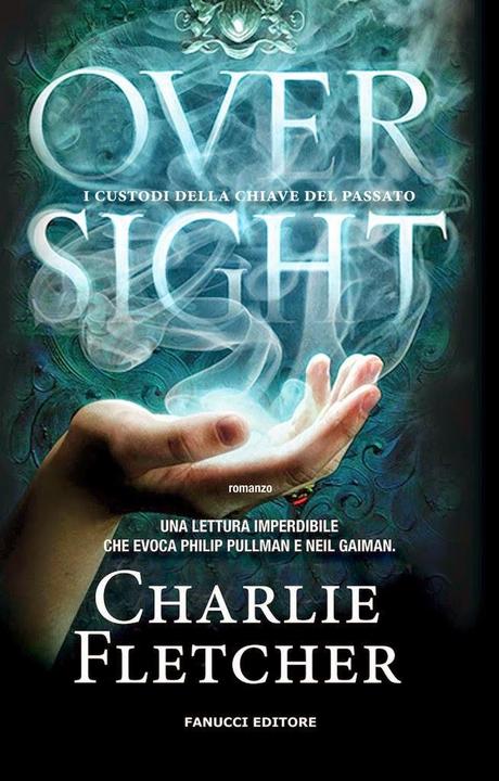 [Recensione] OverSight di Charlie Fletcher