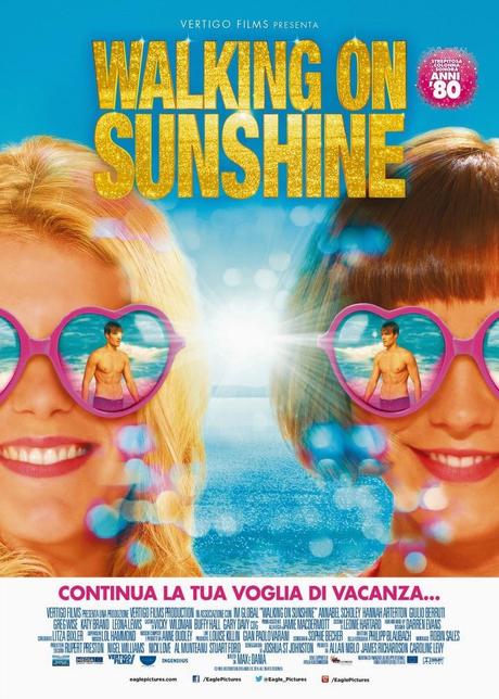 Walking on Sunshine il nuovo film della Eagle Pictures