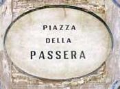 Settembre piazza della Passera