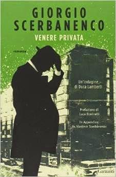 Venere privata: Un’indagine di Duca Lamberti, di Giorgio Scerbanenco
