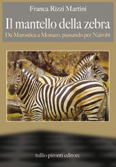 Franca Rizzi Martini, Il mantello della zebra